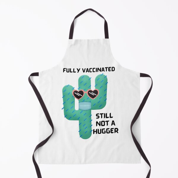 Item preview, Fully Vaccinated Still Not A Hugger designed and sold by 52andretired.