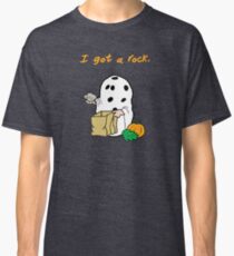 I got a rock. Classic T-Shirt