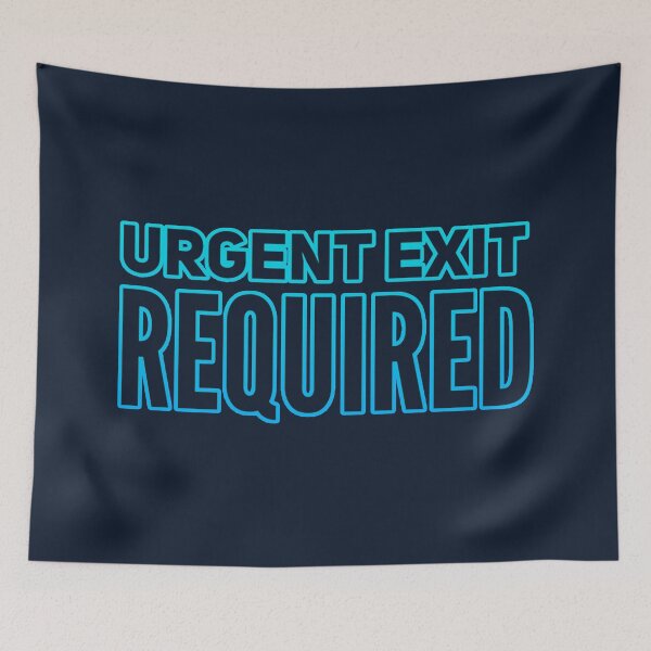 Item preview, Line of Duty Urgent Exit Required designed and sold by suver.
