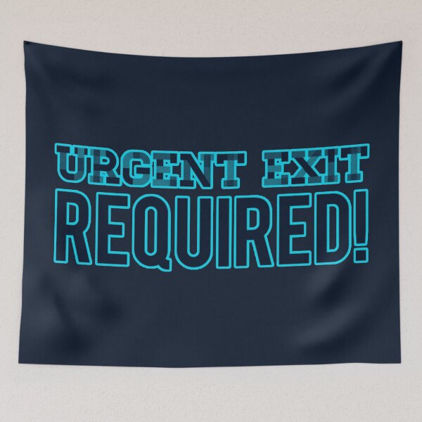 Item preview, Line of Duty Urgent Exit Required designed and sold by suver.