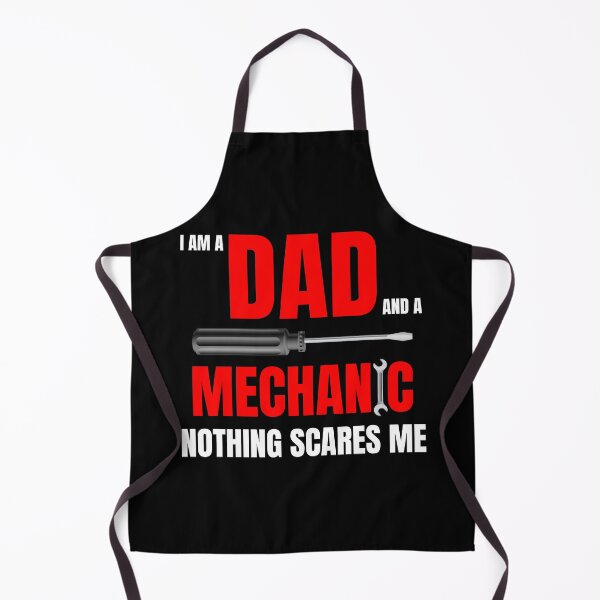 Item preview, I am a Dad and a mechanic nothing scares me, funny quote with red text. designed and sold by Lekrock.