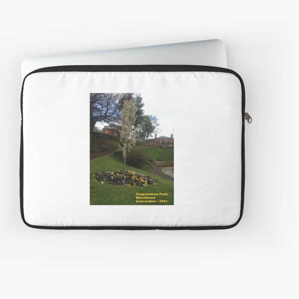 Corporation Park - Blackburn- Lancashire - 2021 Laptop Sleeve