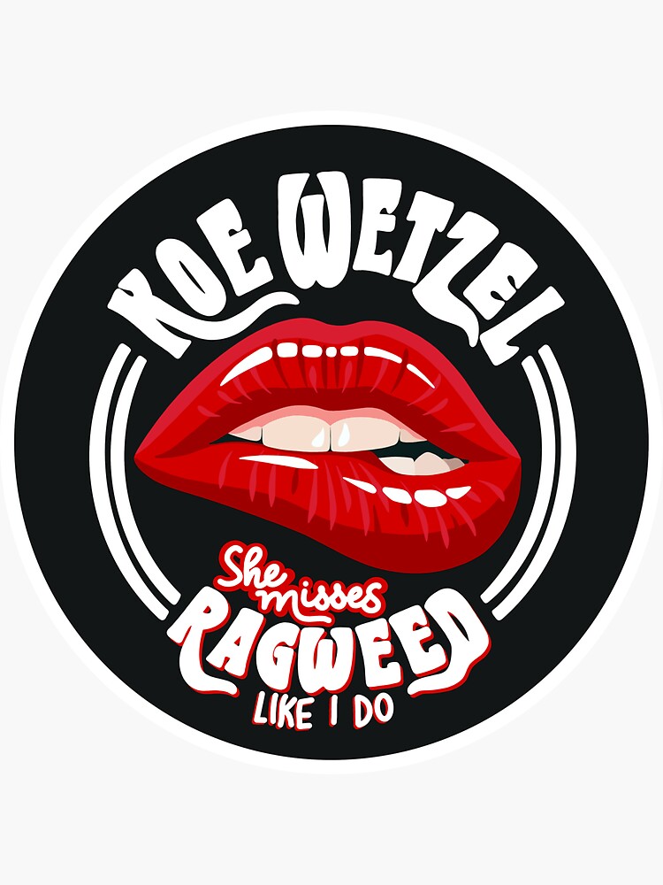 she-misses-ragweed-like-i-do-koe-wetzel-sticker-for-sale-by