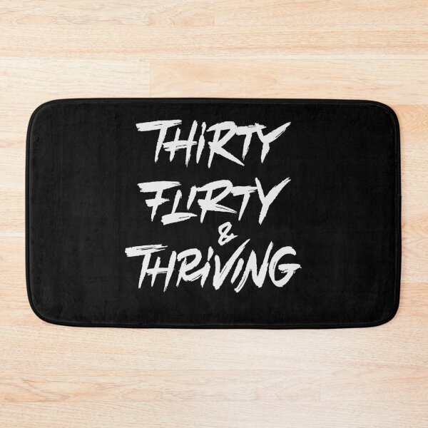 Item preview, Thirty flirty and thriving designed and sold by Zagach Letters.