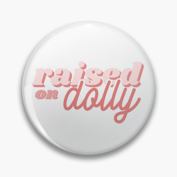 Item preview, Raised on Dolly pink designed and sold by paytoncooley.