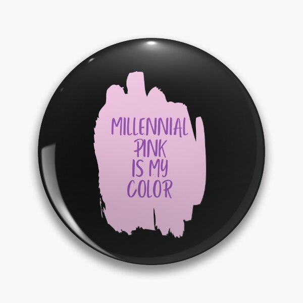 Item preview, Millennial Pink Is My Color  designed and sold by DesignsofNote.