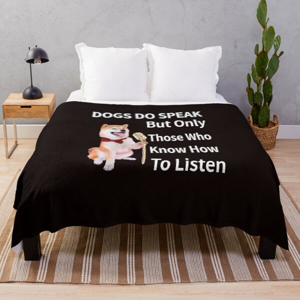 Item preview, Dogs Do Speak But Only Those Who Know How To Listen designed and sold by Tajmoz.
