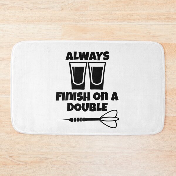 Item preview, Always finish on a double designed and sold by TheGreenGoat.
