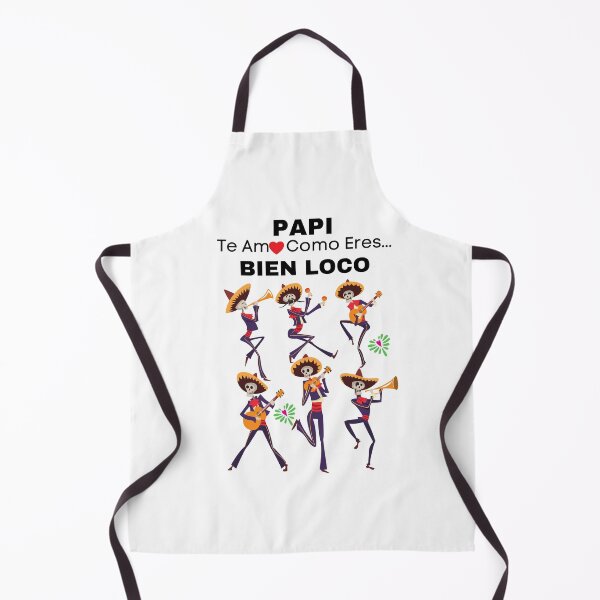 Item preview, PAPI Te Amo Como Eres, BIEN LOCO, Feliz Dia Del Padres, Happy Fathers Day,  designed and sold by prteacool.
