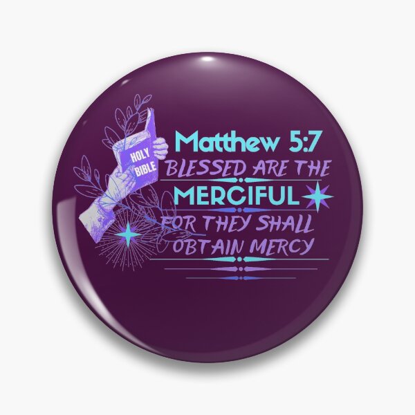 Item preview, St Matthew 5:7 ,blessed are the merciful -forgiveness /compassion  designed and sold by Mammanation.