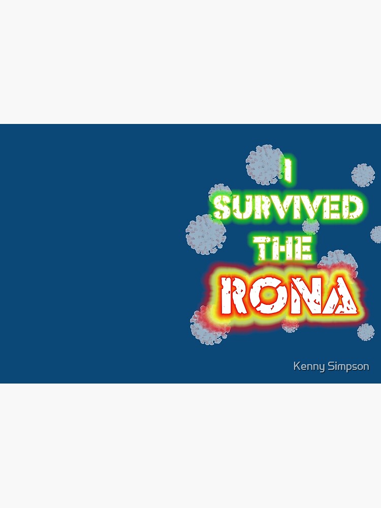 i survived rona