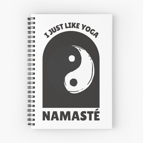 Item preview, I Just Like Yoga Namaste Meditation Saying designed and sold by DerEmmat.