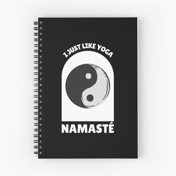 Item preview, I Just Like Yoga Namaste Meditation Saying designed and sold by DerEmmat.