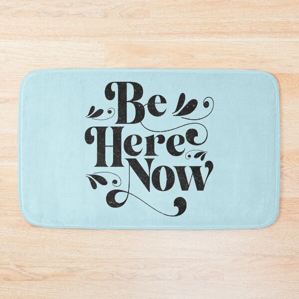 Item preview, Be Here Now With Green Background designed and sold by TheMurphyGirl.