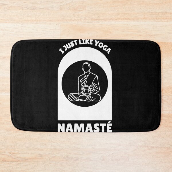 Item preview, I Just Like Yoga Namaste Meditation Saying designed and sold by DerEmmat.