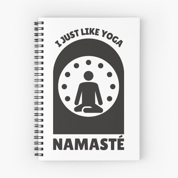 Item preview, I Just Like Yoga Namaste Meditation Saying designed and sold by DerEmmat.