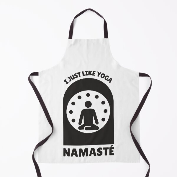 Item preview, I Just Like Yoga Namaste Meditation Saying designed and sold by DerEmmat.