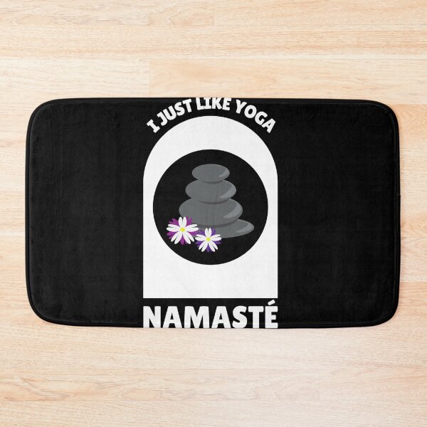 Item preview, I Just Like Yoga Namaste Meditation Saying designed and sold by DerEmmat.