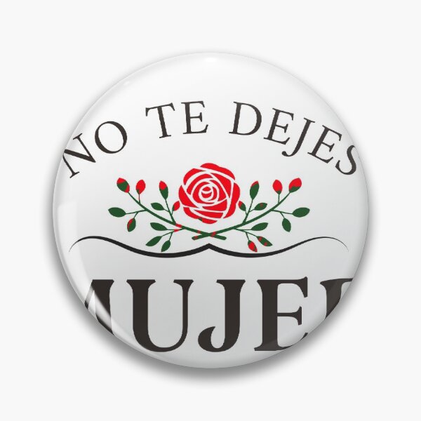 Item preview, No te dejes mujer designed and sold by magicdecor.