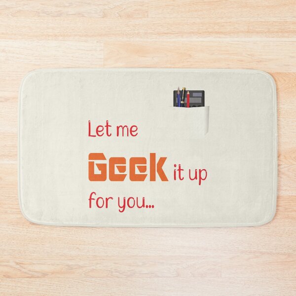 Item preview, Let me geek it up for you... designed and sold by StencilMyst ..