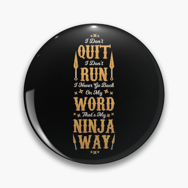Item preview, Ninja Way designed and sold by CrazyPhrase.