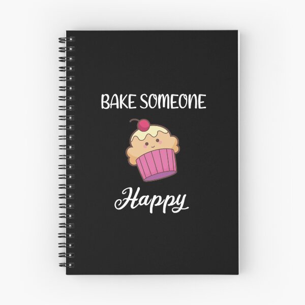 Item preview, BAKE Someone Happy,  funny Quote, funny gifts designed and sold by DANT-shirts.