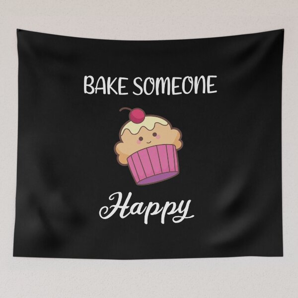 Item preview, BAKE Someone Happy,  funny Quote, funny gifts designed and sold by DANT-shirts.