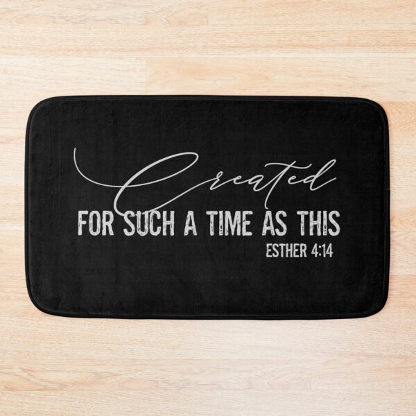Item preview, Bible Verse, Created For Such a Time as This, Esther 4:14  designed and sold by TheKingdomAttic.