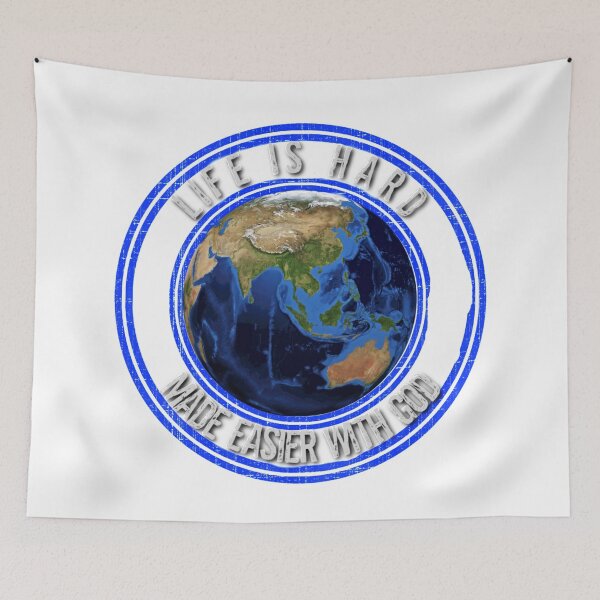 Item preview, Life is Hard Made Easier With God - Earth Christian Design designed and sold by TheKingdomAttic.