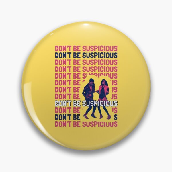Item preview, Don't Be Suspicious! designed and sold by The Cosmic Turtle.