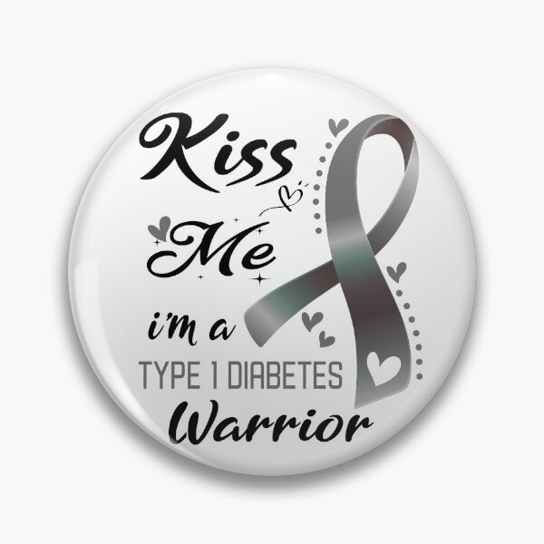 Item preview, Kiss Me I'm A Type 1 Diabetes Warrior designed and sold by hvoid41.
