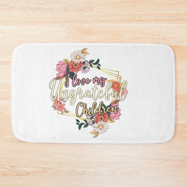 Item preview, I love my ungrateful children mother's day funny mom joke gift from kids designed and sold by oussama dif.