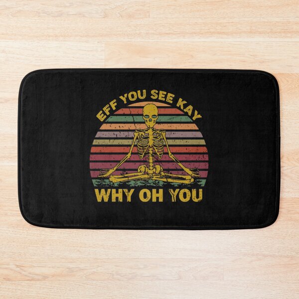 Item preview, Vintage EFF You See Kay Why Oh You Skeleton Yoga Lover designed and sold by Kamnna.