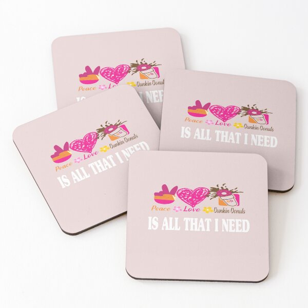 Item preview, dunkin donuts Is All That I Need designed and sold by AMZBlacKStore.