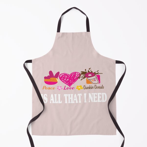 Item preview, dunkin donuts Is All That I Need designed and sold by AMZBlacKStore.