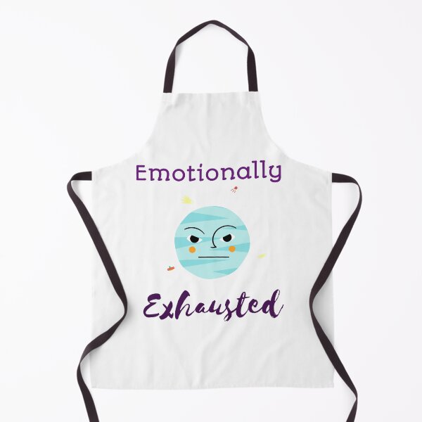 Item preview, Emotionally Exhausted designed and sold by ThinkAndReflect.