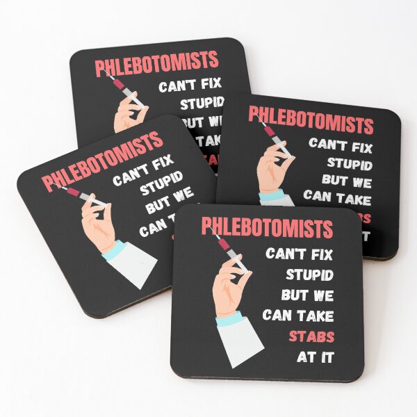 Item preview, Phlebotomists Can't Fix Stupid But We Can Take Stabs At It designed and sold by Crafty-Mornings.