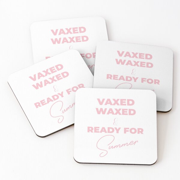 Item preview, Vaxed and Waxed Ready for Summer designed and sold by JellyAF.