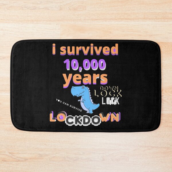 Item preview,  Dinosaur Lockdown Survivor i survived 10000 years you can survive lock-down designed and sold by Flirt-Teez.