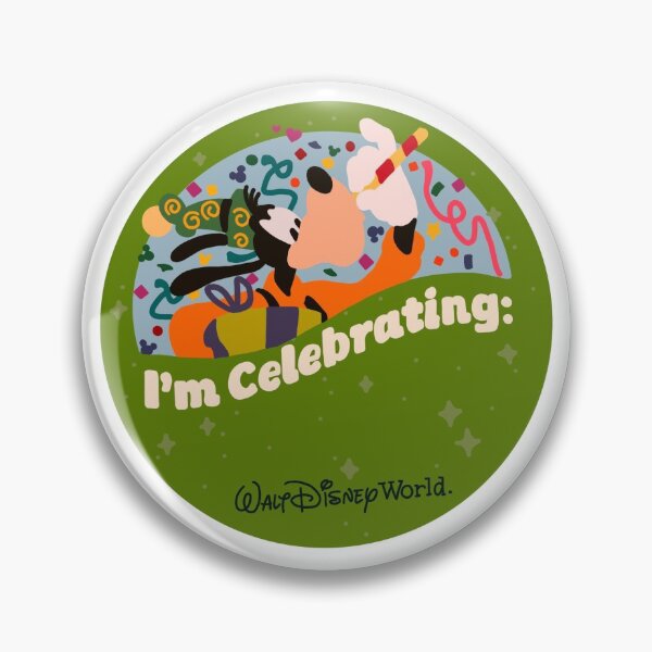 Item preview, I'm Celebrating WDW Button  designed and sold by tbcalligraphy.