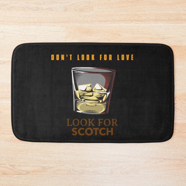 Item preview, Copy of Don't look for love look for scotch designed and sold by HumanwreckageRB.