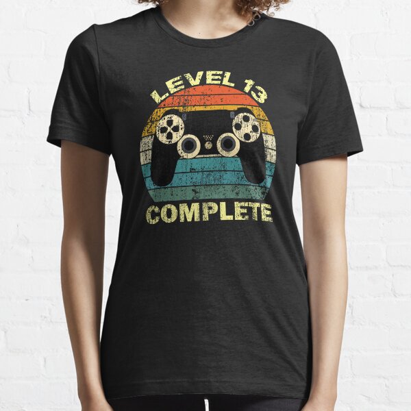 Level 13 Complete/ 13th birthday gift Essential T-Shirt
