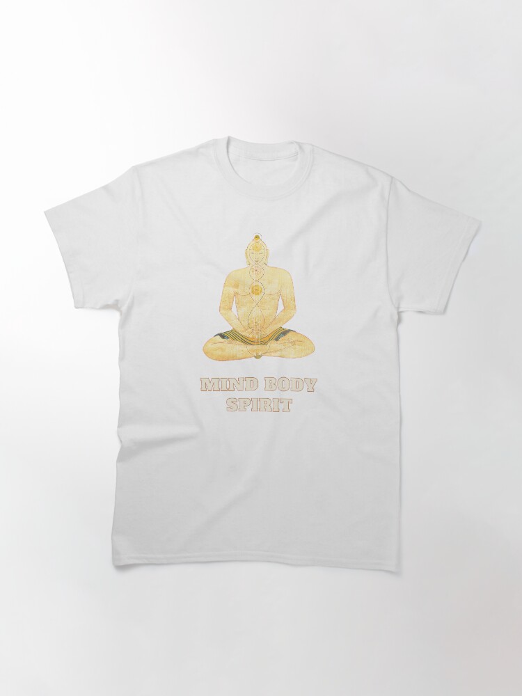 Alternate view of Buddhism Mind Body Spirit T-Shirt, Buddha Tee, Buddhist Gift, Buddhism Shirt, Buddha Lover Gifts Classic T-Shirt