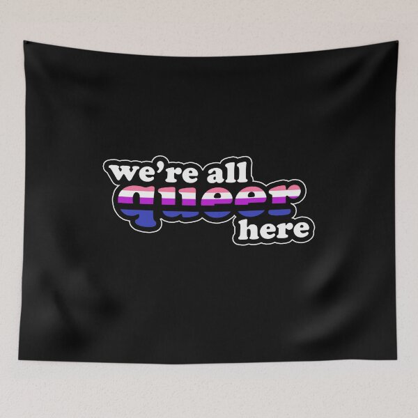 Item preview, We're All Queer Here Genderfluid Pride Retro Outline Design designed and sold by Bumblefuzzies.