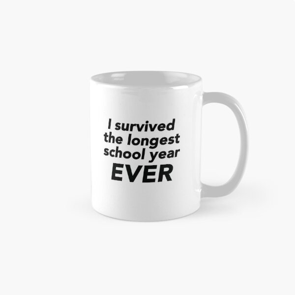 Item preview, I survived the longest school year ever designed and sold by NadyaCC.