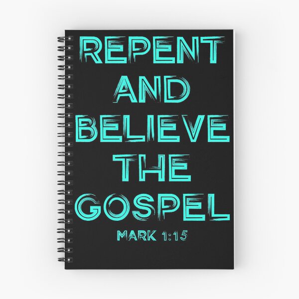 Item preview, Repent and Believe the Gospel Scripture Mark 1:15 designed and sold by Zoe White.