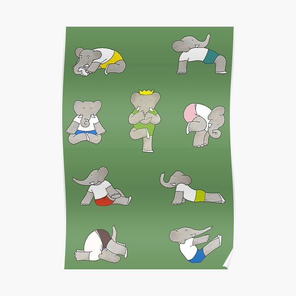 Yoga Babar pour les éléphants Poster