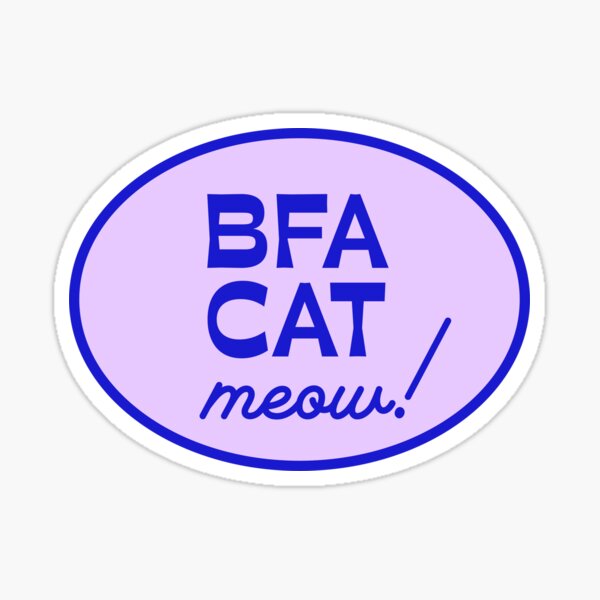 BFA CAT (meow) Sticker