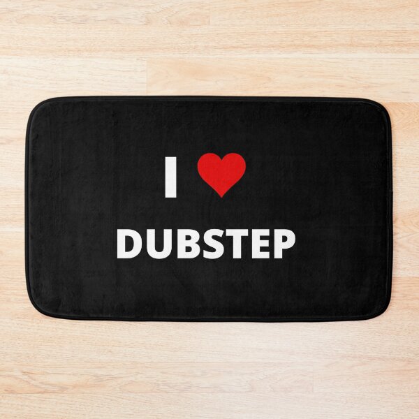 Item preview,  I LOVE DUBSTEP designed and sold by uniqueitems.