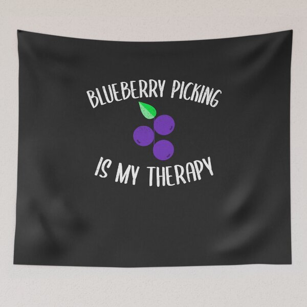 Item preview, Blueberry Picking Is My Therapy Fruit Picking Gift designed and sold by EricJP.
